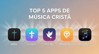 Top 5 melhores aplicativos para música cristã: Ouvir Louvores Nunca Foi Tão Fácil (e Transformador)